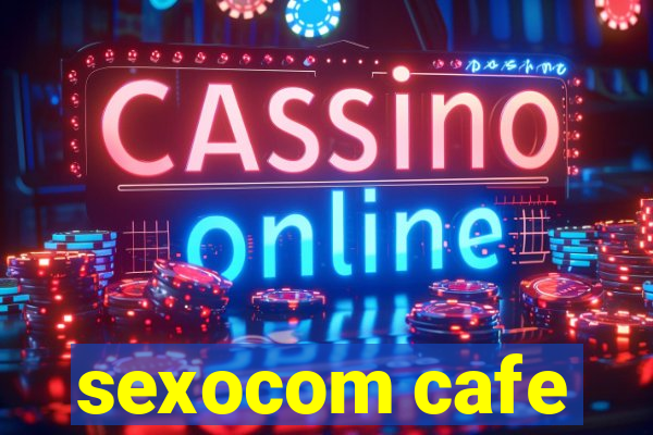 sexocom cafe